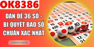 Dàn Đề 36 Số